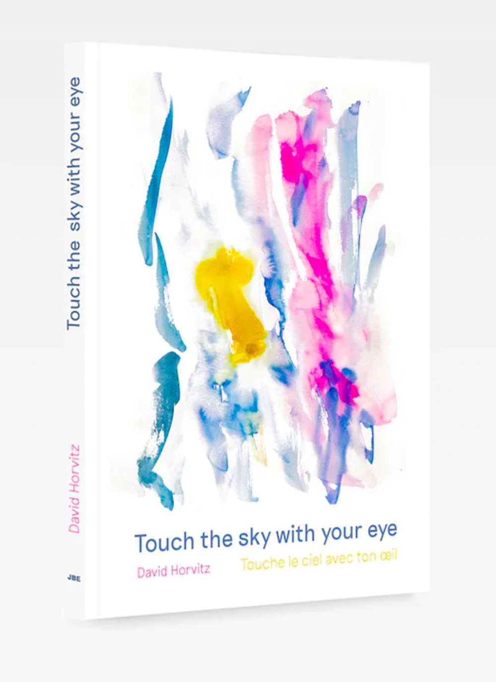 David Horvitz - Touch the sky with your eye  아트북